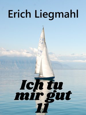 cover image of Ich tu mir gut 11